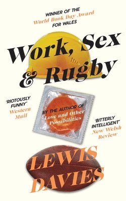 Lewis Davies - Work, Sex & Rugby, Häftad