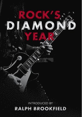 bokomslag Rock's Diamond Year