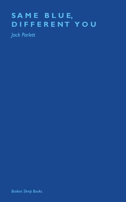Jack Parlett - Same Blue, Different You, Häftad