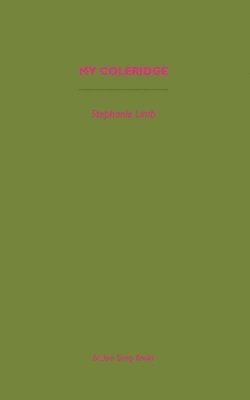 Stephanie Limb - My Coleridge, Häftad