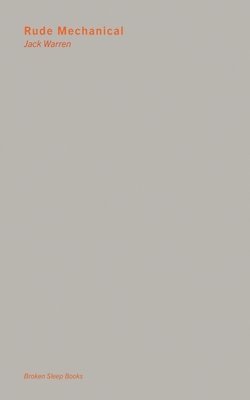 Jack Warren - Rude Mechanical, Häftad