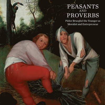 Peasants and Proverbs 1