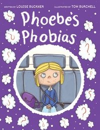 bokomslag Phoebe's Phobias