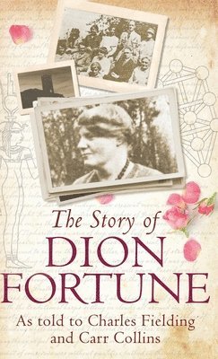 The Story of Dion Fortune 1