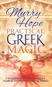 bokomslag Practical Greek Magic