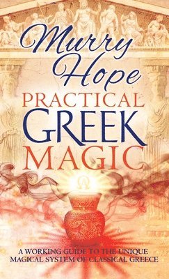 Practical Greek Magic 1