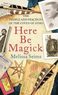 bokomslag Here Be Magick