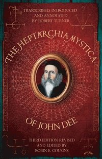 bokomslag The Heptarchia Mystica of John Dee