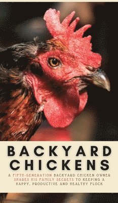 Backyard Chickens 1