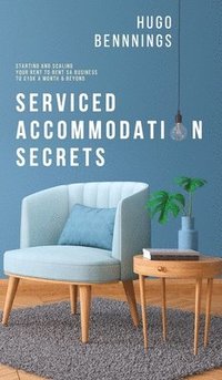 bokomslag Serviced Accommodation Secrets