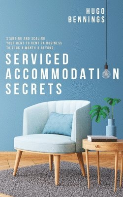 bokomslag Serviced Accommodation Secrets