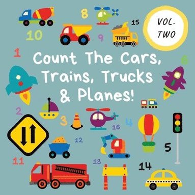Ncbusa Publications - Count The Cars, Trains, Trucks & Planes!, Häftad