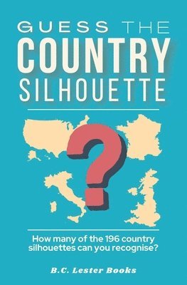 Guess The Country Silhouette 1