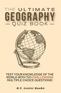 bokomslag The Ultimate Geography Quiz Book