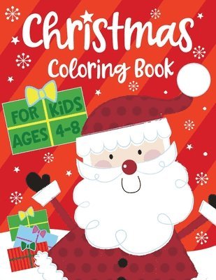 Christmas Coloring Book for Kids ages 4-8 1