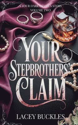 bokomslag Your Stepbrothers' Claim
