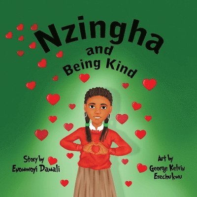 Enomwoyi Damali - Nzingha and Being Kind, Häftad
