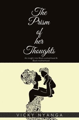 The Prism of Her Thoughts 1