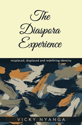 The Diaspora Experience 1