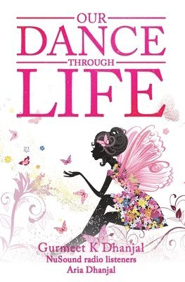 bokomslag Our Dance Through Life (Vol 2)