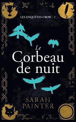 Sarah Painter - Corbeau de nuit, Häftad