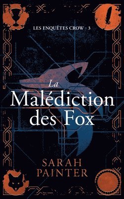 bokomslag La Maldiction des Fox