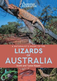 bokomslag A Naturalist's Guide to the Lizards of Australia
