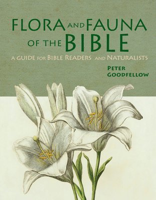 Flora & Fauna of the Bible 1