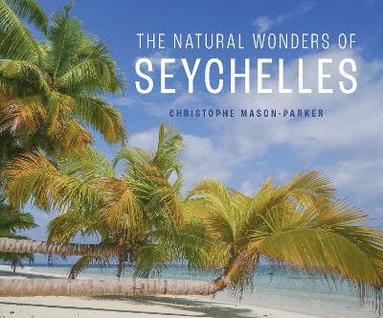 bokomslag Natural Wonders of Seychelles