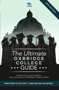 bokomslag The Ultimate Oxbridge College Guide