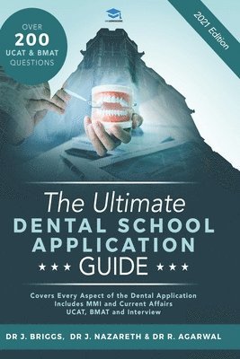 Jason Briggs, Rohan Agarwal, Dr Jason Briggs, Dr Rohan Agarwal - Ultimate Dental School Application Guide, Häftad