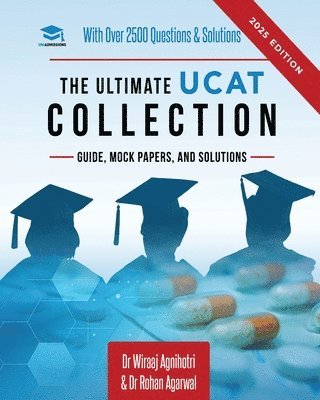 Wiraaj Agnihotri, Rohan Agarwal, Dr Wiraaj Agnihotri, Dr Rohan Agarwal, Uniadmissions, UniAdmissions - Ultimate UCAT Collection, Häftad