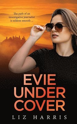 Liz Harris - Evie Undercover, Häftad