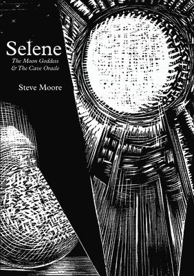 Steve Moore - Selene, Häftad