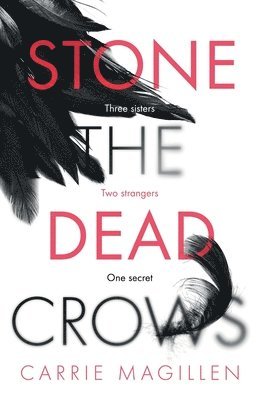 bokomslag Stone the Dead Crows