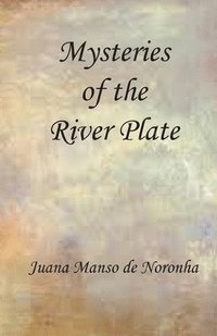 bokomslag Mysteries of the River Plate