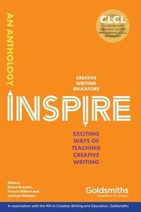 bokomslag Inspire: Exciting Ways of Teaching Creative Writing