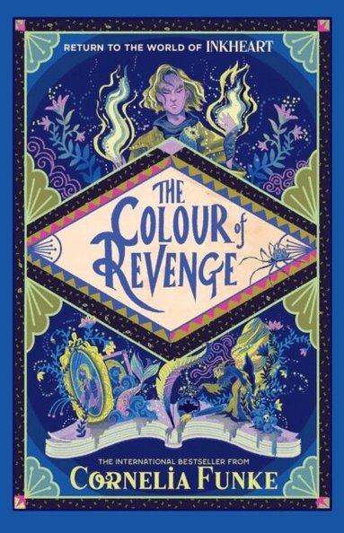 Cornelia Funke - Inkheart 4: The Colour of Revenge HB, Inbunden