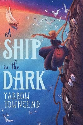 Yarrow Townsend - A Ship in the Dark, Häftad