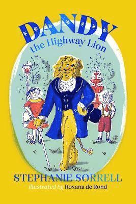 Dandy the Highway Lion 1