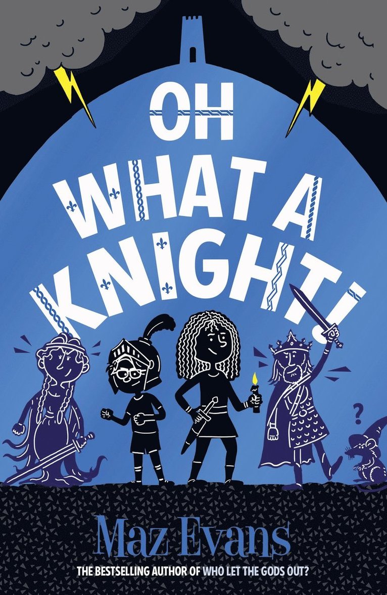 Maz Evans - Oh What a Knight!, Häftad