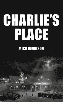 Charlie's Place 1