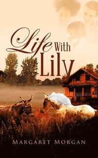 bokomslag Life With Lily