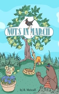 bokomslag Nuts in March