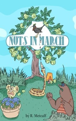 bokomslag Nuts in March