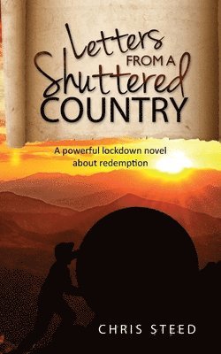 Chris Steed - Letters from a Shuttered Country, Häftad
