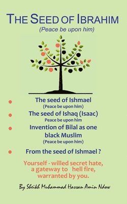 The Seed of Ibrahim (Peace be upon him) 1