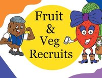 bokomslag Fruit & Veg Recruits