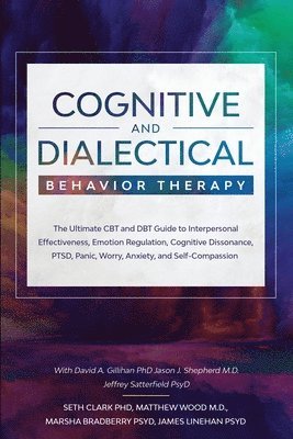 bokomslag Cognitive and Dialectical Behavior Therapy