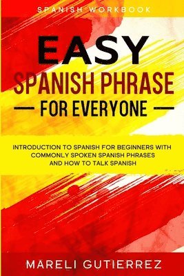 bokomslag Easy Spanish Phrase